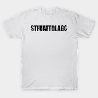 STFUATTDLAGG T-Shirt